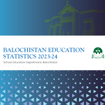 Balochistan Education Statistics 2023-24